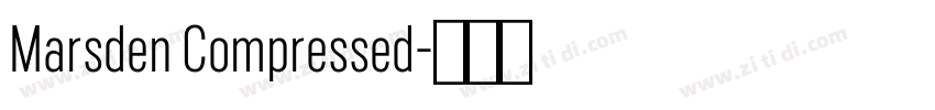 Marsden Compressed字体转换